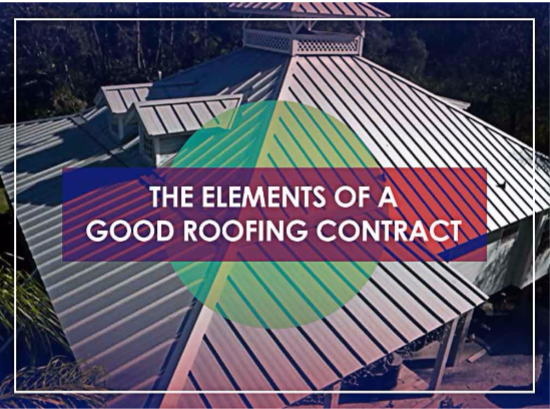 Elements of a Good Roofing Contract